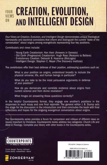 Four Views on Creation, Evolution, and Intelligent Design (Counterpoints Series) (Paperback)