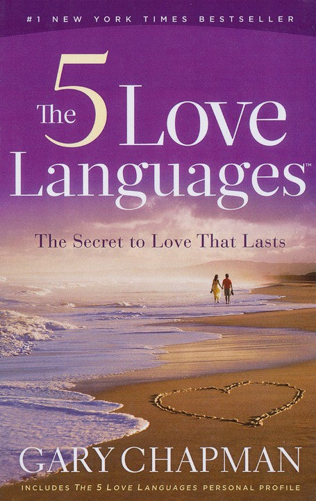 The 5 Love Languages: The Secret to Love That Lasts Paperback