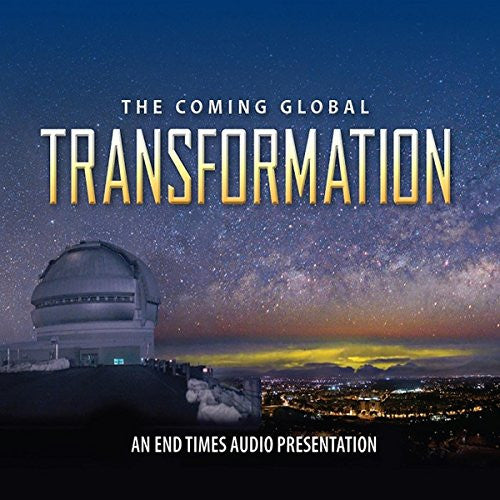 The Coming Global Transformation 3-CD Set