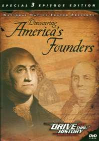 Drive Thru History-Discovering America's Founders DVD
