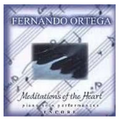 Fernando Ortega: Meditations of the Heart Encore - CD