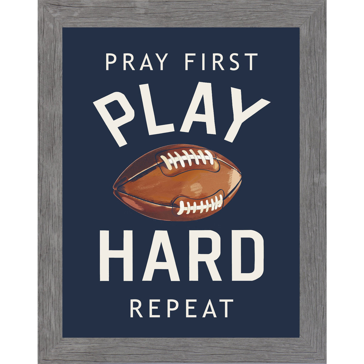 Pray First Play Hard Repeat Football Wall Art – Christian Sports Boys Room Decor (SB260)