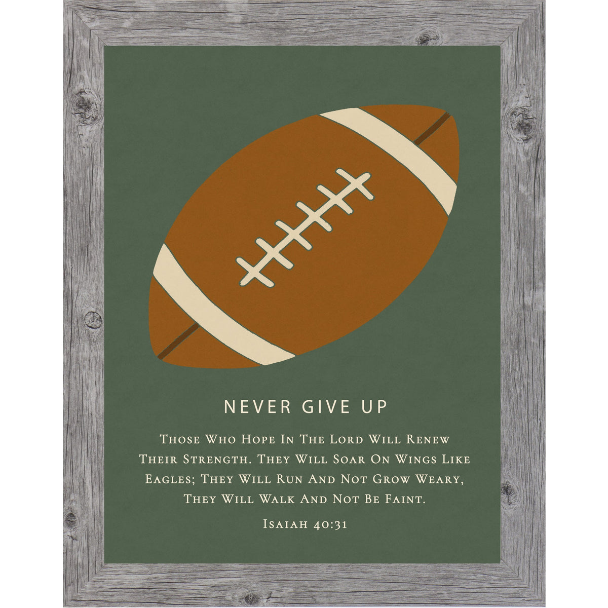 Never Give Up – Isaiah 40:31 Football Wall Art – Christian Football Decor for Boys Room (SB217)