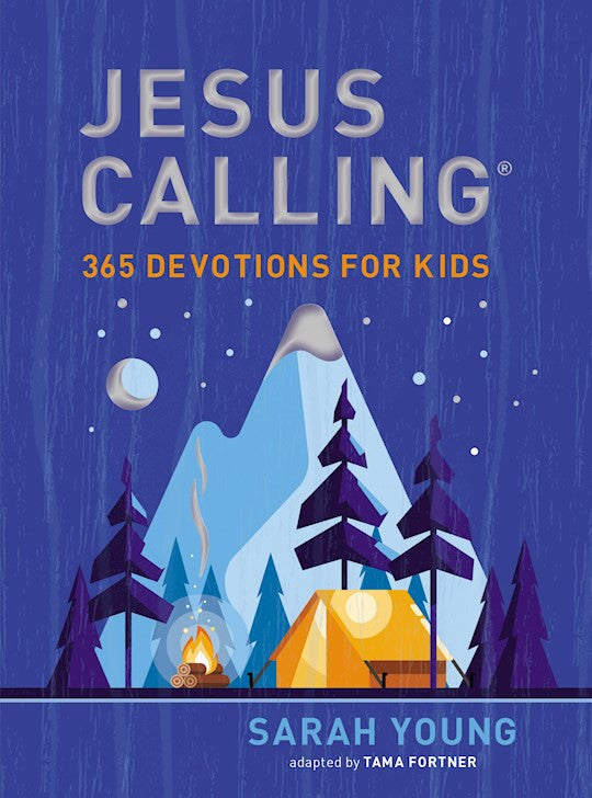 Jesus Calling: 365 Devotions for Kids by Sarah Young