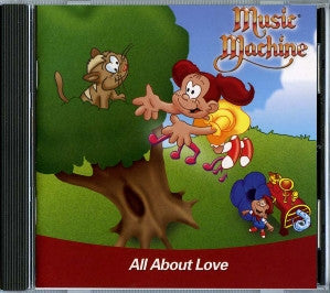 Music Machine:  All About Love CD