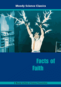 Moody Science Film: Facts of Faith DVD