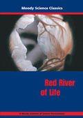 Moody Science Film: Red River of Life DVD
