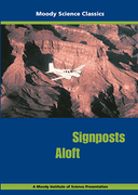 Moody Science Film: Signposts Aloft DVD