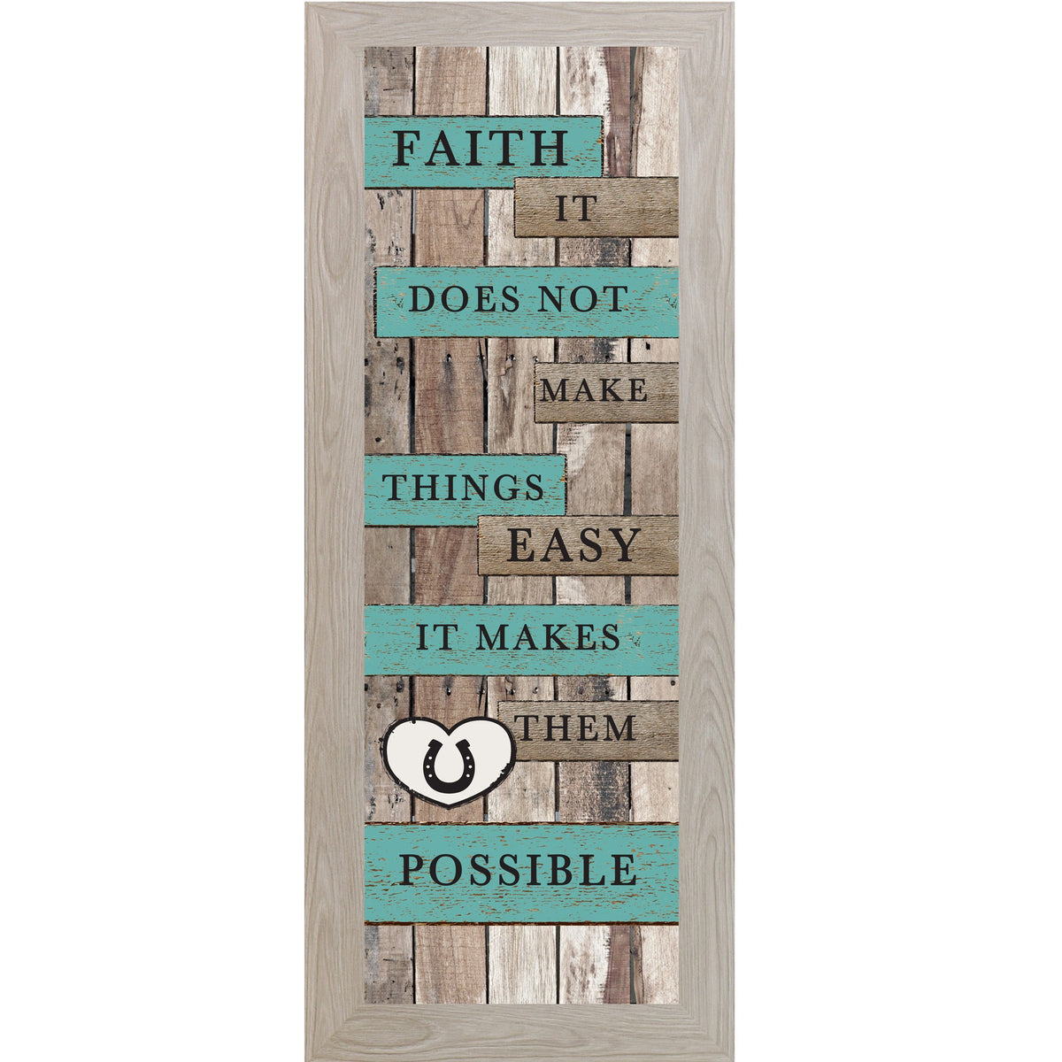 Faith It Does Not Make Things Easy Wall Art – Rustic Turquoise Horse Decor (SB924)