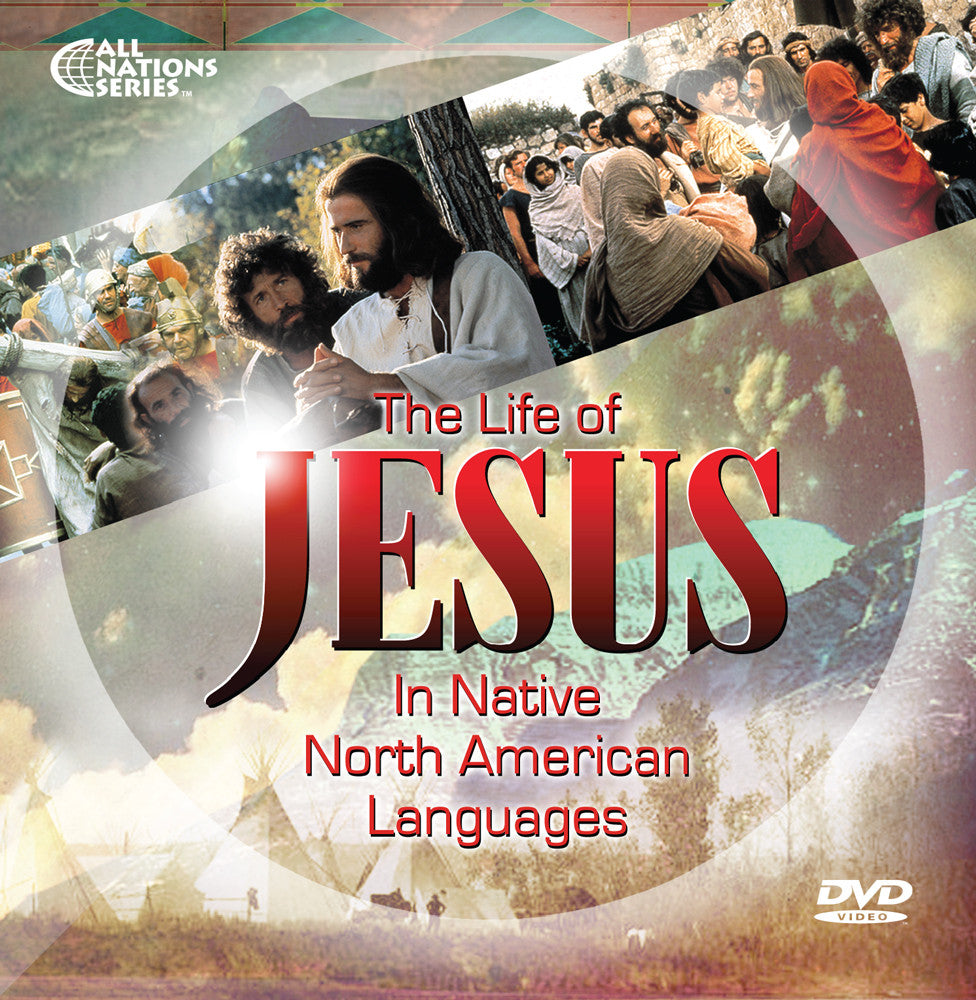NAL - "JESUS" DVD in 16 Native North American Languages