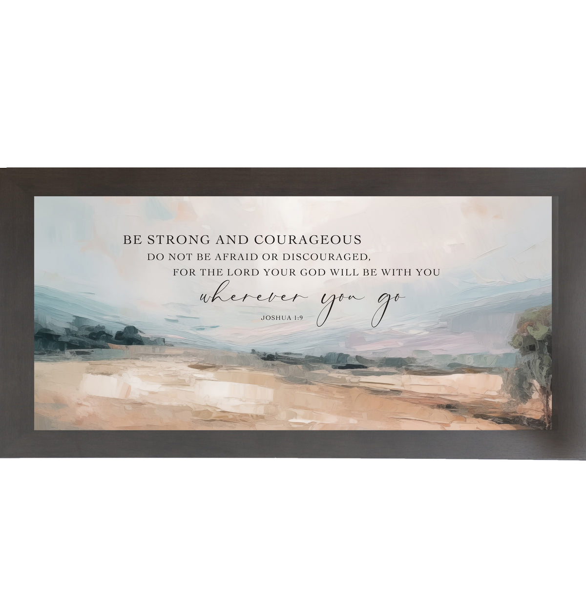 Be Strong and Courageous Wall Art – Joshua 1:9 Terracotta Landscape Wide Christian Decor (SB759)