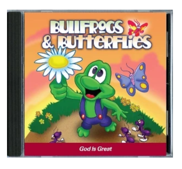 Bullfrogs & Butterflies: God is Great CD