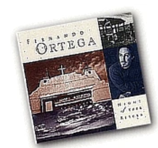 Fernando Ortega: Night of Your Return - CD