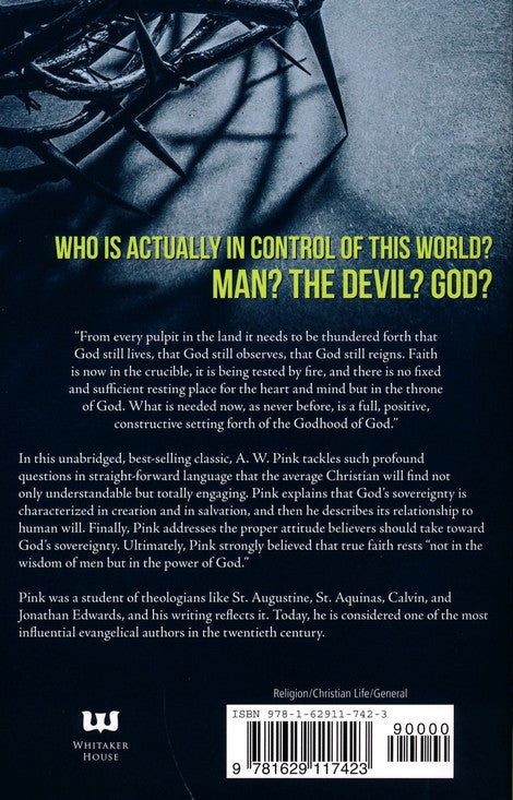 The Sovereignty of God by A.W. Pink Paperback Book